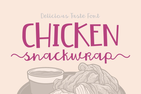Chicken Snackwrap: A Bold Script Font for Editorial Design