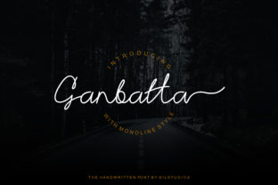 Ganbatta: The Script Font That Elevates Your Digital Brand
