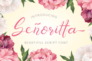 Senoritta: A Script Font That Elevates Your Brand